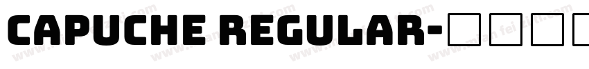 Capuche Regular字体转换